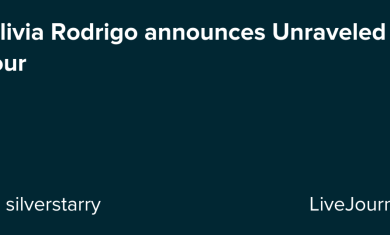 Olivia Rodrigo announces Unraveled tour