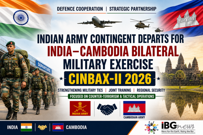 INDIA-CAMBODIA BILATERAL MILITARY EXERCISE CINBAX-II 2026