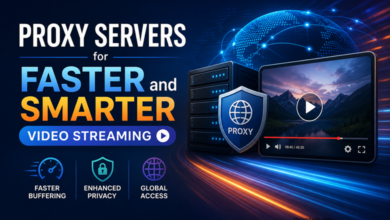 Proxy Servers for Faster and Smarter Video Streaming – QuintDaily